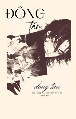 ୨୧ allfaker | đông tàn ⌗