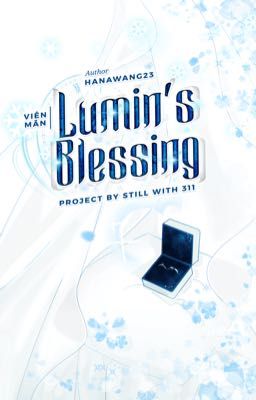 ᥫ᭡ ₊⟡⋆ VIÊN MÃN💍 ⋆˚࿔ [Lumin's Blessing]