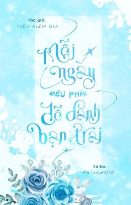ᵔᴥᵔ [Song Tính] Mỗi Ngày Đều Phải Dỗ Dành Bạn Trai