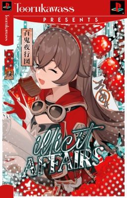 𝐈𝐋𝐋𝐈𝐂𝐈𝐓 𝐀𝐅𝐅𝐀𝐈𝐑𝐒.   tooru o.