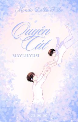 [𝑭𝒊𝒂𝒃𝒆 𝜗𝜚 23:00] Quyên Cát