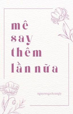 𝒐𝒏𝒓𝒂𝒏 ᝰ.ᐟ mê say thêm lần nữa.