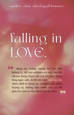 ⌈𝒖𝒔𝒉𝒊𝒐𝒊⌋ ❧ falling in love.