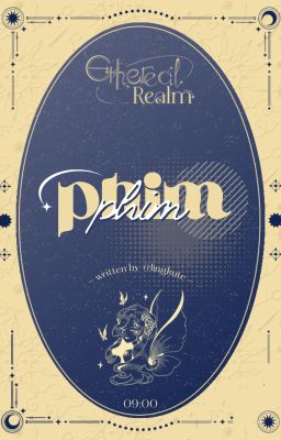 『 𝙀𝙩𝙝𝙚𝙧𝙚𝙖𝙡 𝙍𝙚𝙖𝙡𝙢 ༊· 09:00 』Phim