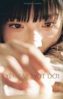 𝙅𝙚𝙤𝙣𝙜𝙡𝙚𝙚 | 𝘾𝙝𝙤𝙠𝙚𝙧  ⋆౨ৎ˚Yêu lấy một đời ⟡˖ ࣪