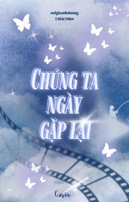 𝟕/𝟏𝟎 & 𝟕𝟎𝐊 || Guria || Chúng ta, ngày gặp lại